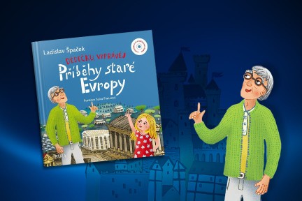 Dědečku, vyprávěj! Příběhy staré Evropy od mistra etikety