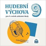 CD Hudební výchova pro 9. ročník ZŠ CD Hudební výchova pro 9. ročník ZŠ