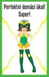 Perfektní domácí úkol! Super! - Pedagogika Perfektní domácí úkol! Super!