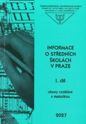 Informace o středních školách I. díl 2027