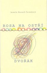 Rosa na ostří