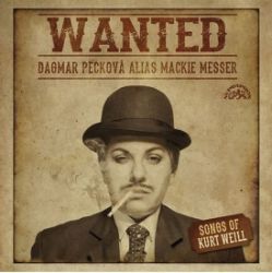 CD Wanted / Písně Kurta Weilla CD Wanted / Písně Kurta Weilla