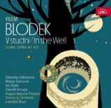 CD Vilém Blodek: V studni
