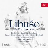 3CD Bedřich Smetana: Libuše - Pražský filharmonický sbor,Česká filharmonie,Jakub Hrůša - Česká klasická hudba na CD 3CD Bedřich Smetana: Libuše