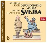 Osudy dobrého vojáka Švejka 6.díl - 2CD - audiokniha