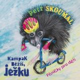 CD Petr Skoumal - Kampak běžíš, ježku - Petr Skoumal,Emanuel Frynta,Pavel Šrut - Dětské písničky na CD CD Kampak běžíš, ježku