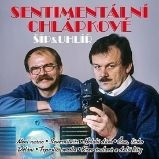 CD Sentimentální chlápkové - Jaroslav Uhlíř,Karel Šíp - Český Pop Rock na CD Sentimentální chlápkové - CD