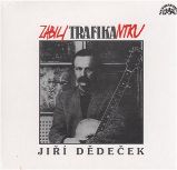 Dědeček Jiří - Zabili trafikantku CD - Jiří Dědeček - Folk, Country CD Zabili trafikantku