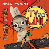 CD Písničky TvMiniUni: Flegyho výběr - Dětské písničky na CD Písničky TvMiniUni: Flegyho výběr - CD