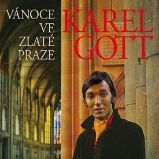 Vánoce ve zlaté Praze - LP - Karel Gott - Český Pop Rock na vinylu Vánoce ve zlaté Praze - LP