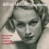 Adina Mandlová vzpomíná - 3CD - audiokniha