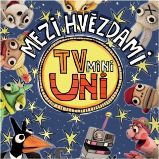 CD Písničky TvMiniUni 3: Mezi hvězdami - Dětské písničky na CD CD Mezi hvězdami