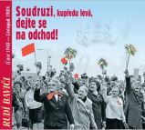 CD Rudí baviči aneb soudruzi, dejte se na odchod - kolektiv autorů - Audioknihy - pro děti CD Rudí baviči aneb soudruzi, dejte se na odchod