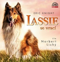 CD Lassie se vrací - Eric Knight - Audioknihy - pro děti CD Lassie se vrací