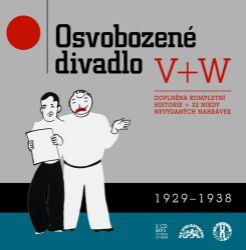 2CD Osvobozené divadlo V+W 1929-1938 - Jan Werich,Jiří Voskovec - Oldies na CD CD Osvobozené divadlo V+W 1929 + 1938