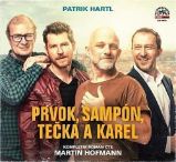 CD Prvok, Šampón, Tečka a Karel - Patrik Hartl - Audioknihy - česká literatura Prvok, Šampón, Tečka a Karel - CDmp3 (Čte Martin Hofmann)