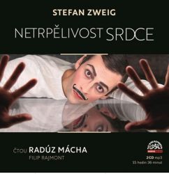 Netrpělivost srdce - 2 CDmp3 (Čte Radúz Mácha a Filip Rajmont) - audiokniha