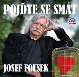 CD Fousek: Pojďte se smát - audiokniha - Josef Fousek - Audioknihy - česká literatura CD Fousek: Pojďte se smát - audiokniha