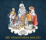 CD 111 vánočních koled - Světová klasická hudba na CD CD 111 vánočních koled