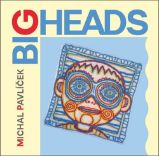2 CD Pavlíček Michal - Big Heads 2 CD Pavlíček Michal - Big Heads