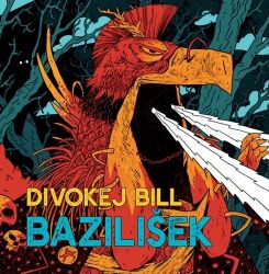 CD Divokej Bil - Bazilišek - Český Pop Rock na CD CD Divokej Bil - Bazilišek