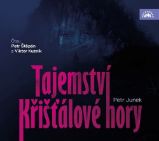 CD Tajemství křišťálové hory (Čte Viktor Kuzník, Petr Štěpán) - audiokniha - Petr Junek - Audioknihy - detektivky a napětí CD Tajemství křišťálové hory (Čte Viktor Kuzník, Petr Štěpán) - audiokniha