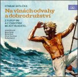 CD Na vlnách odvahy a dobrodružství - audiokniha CD Na vlnách odvahy a dobrodružství - audiokniha
