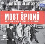 Most špionů aneb má cesta z pekla na svobodu - 2 CDmp3 (Čte Pavel Rímský) - audiokniha - Audioknihy - literatura faktu Most špionů aneb má cesta z pekla na svobodu - 2 CDmp3 (Čte Pavel Rímský)