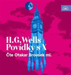CD Povídky s X (Čte Otakar Brousek ml.) - audiokniha CD Povídky s X (Čte Otakar Brousek ml.) - audiokniha