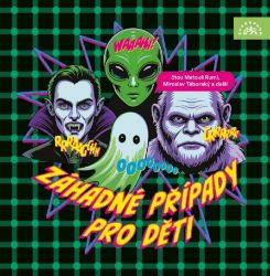 CD Záhadné případy pro děti (čtou Matouš Ruml, Miroslav Táborský a další) - Audioknihy - pro děti CD Záhadné případy pro děti (čtou Matouš Ruml, Miroslav Táborský a další)