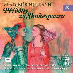 CD Příběhy ze Shakespeara - audiokniha - Vladimír Hulpach - Audioknihy - světová literatura CD Příběhy ze Shakespeara