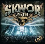 25 let - 2 CD + DVD - Český punk a metal na CD 2CD+DVD Škwor - 25 let