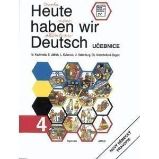 Heute haben wir Deutsch 4 - učebnice - kolektiv autorů - Učebnice němčiny pro ZŠ Heute haben wir Deutsch 4 - učebnice