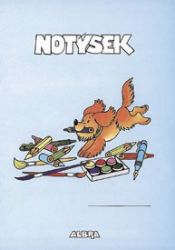Notýsek s psíkem 1.ročník - Učebnice pro 1. stupeň ZŠ Notýsek s psíkem 1.ročník