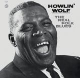 LP Howlin´ Wolf: The Real Folk Blues - Howlin´ Wolf - Klasická a vážná hudba LP HOWLIN' WOLF - THE REAL FOLK BLUES