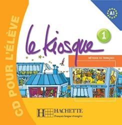 Le Kiosque 1 CD Audio Eleve