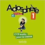 Adosphere 1 (A1) CD Audio classe /2/ - Učebnice francouzštiny Adosphere 1 (A1) CD Audio classe /2/