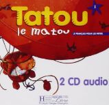 Tatou le matou 1 CD Audio Classe /2/ Tatou le matou 1 CD Audio Classe /2/
