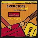 Mise en pratique Oral: Intermédiaire/CD audio /2/ - kolektiv autorů - Učebnice francouzštiny Mise en pratique Oral: Intermédiaire/CD audio /2/