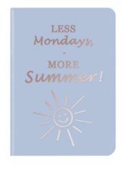 Zápisník Midi Flexi GlamLine LESS MONDAYS (12 x 17 cm) Zápisník Midi Flexi GlamLine LESS MONDAYS (12 x 17 cm)