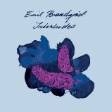 LP Emil Brandqvist - Interludes LP Emil Brandqvist - Interludes