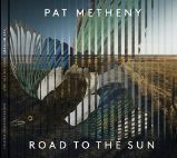2LP Metheny Pat: Road To The Sun