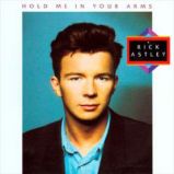 LP Rick Astley : Hold Me In Your Arms / Remastered (Coloured) LP Rick Astley : Hold Me In Your Arms / Remastered (Coloured)