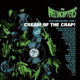 2LP The Hellacopters: Cream Of The Crap Collected Non-album Works Volume 3 - Světový Pop Rock na vinylu 2LP The Hellacopters: Cream Of The Crap Collected Non-album Works Volume 3