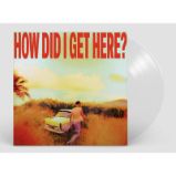 LP TOMLINSON LOUIS - HOW DID I GET HERE? LP TOMLINSON LOUIS - HOW DID I GET HERE?