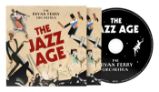 CD BRYAN FERRY - THE JAZZ AGE CD BRYAN FERRY - THE JAZZ AGE