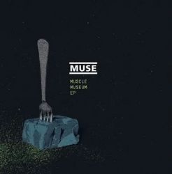 LP Muse: Muscle Museum LP Muse: Muscle Museum