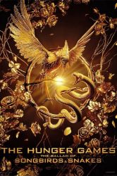 Plakát 61x91,5cm - The Hunger Games - The Ballad Of Songbirds and Snakes Plakát 61x91,5cm - The Hunger Games - The Ballad Of Songbirds and Snakes