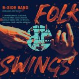 CD B-Side Band A Hosté - Folk Swings CD B-Side Band A Hosté - Folk Swings
