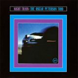 LP Peterson Oscar Trio: Night Train - Světové blues a jazz na vinylu LP PETERSON OSCAR TRIO - NIGHT TRAIN